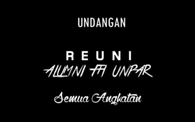 Undangan Reuni Alumni FH Unpar