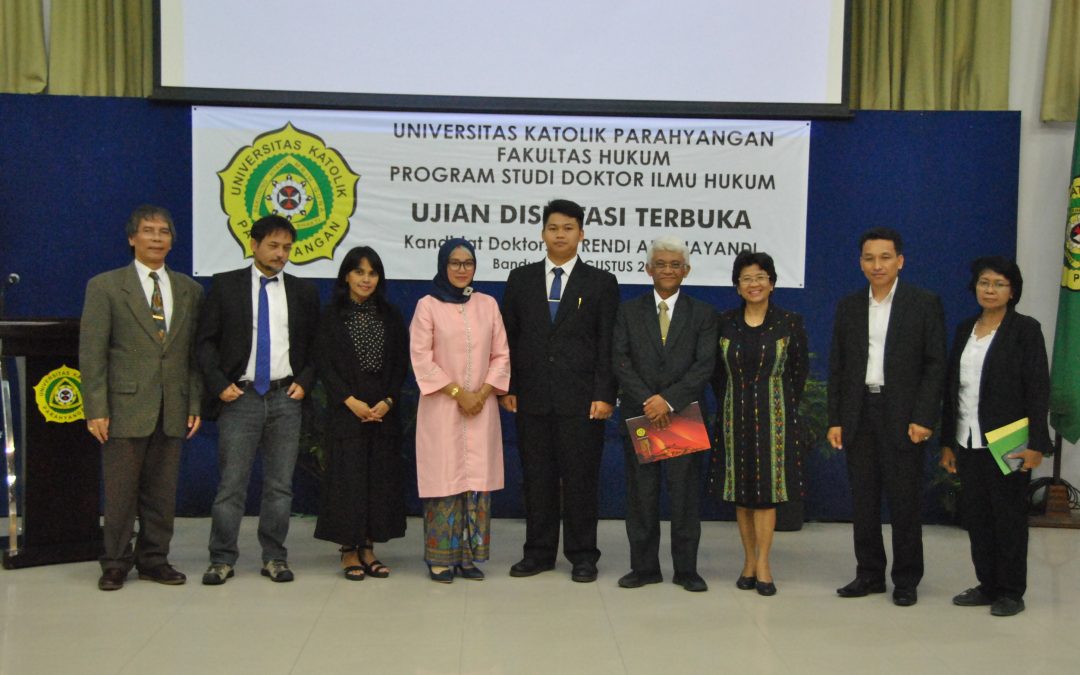 Sidang Disertasi Terbuka Doktor Ilmu Hukum – Sdr. M. Rendi Aridhayandi