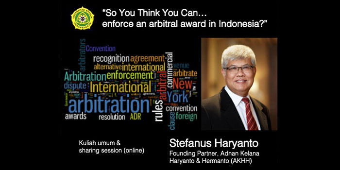 Kuliah Umum FH Unpar Membahas Arbitral Award di Indonesia
