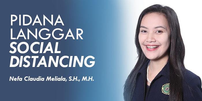 Pidana Langgar “Social Distancing”